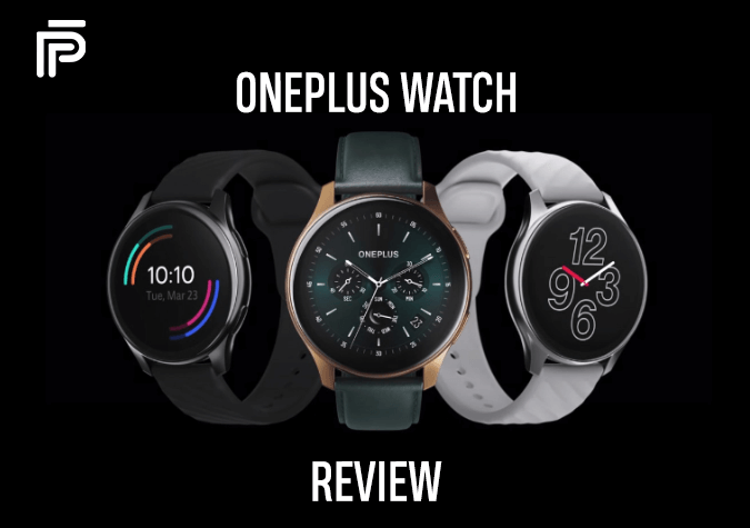 OnePlus Watch Review
