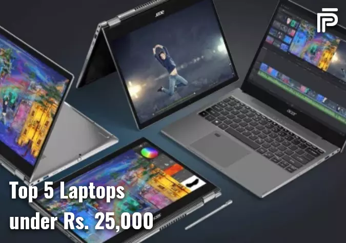 Top 5 Laptops Under Rs. 25,000